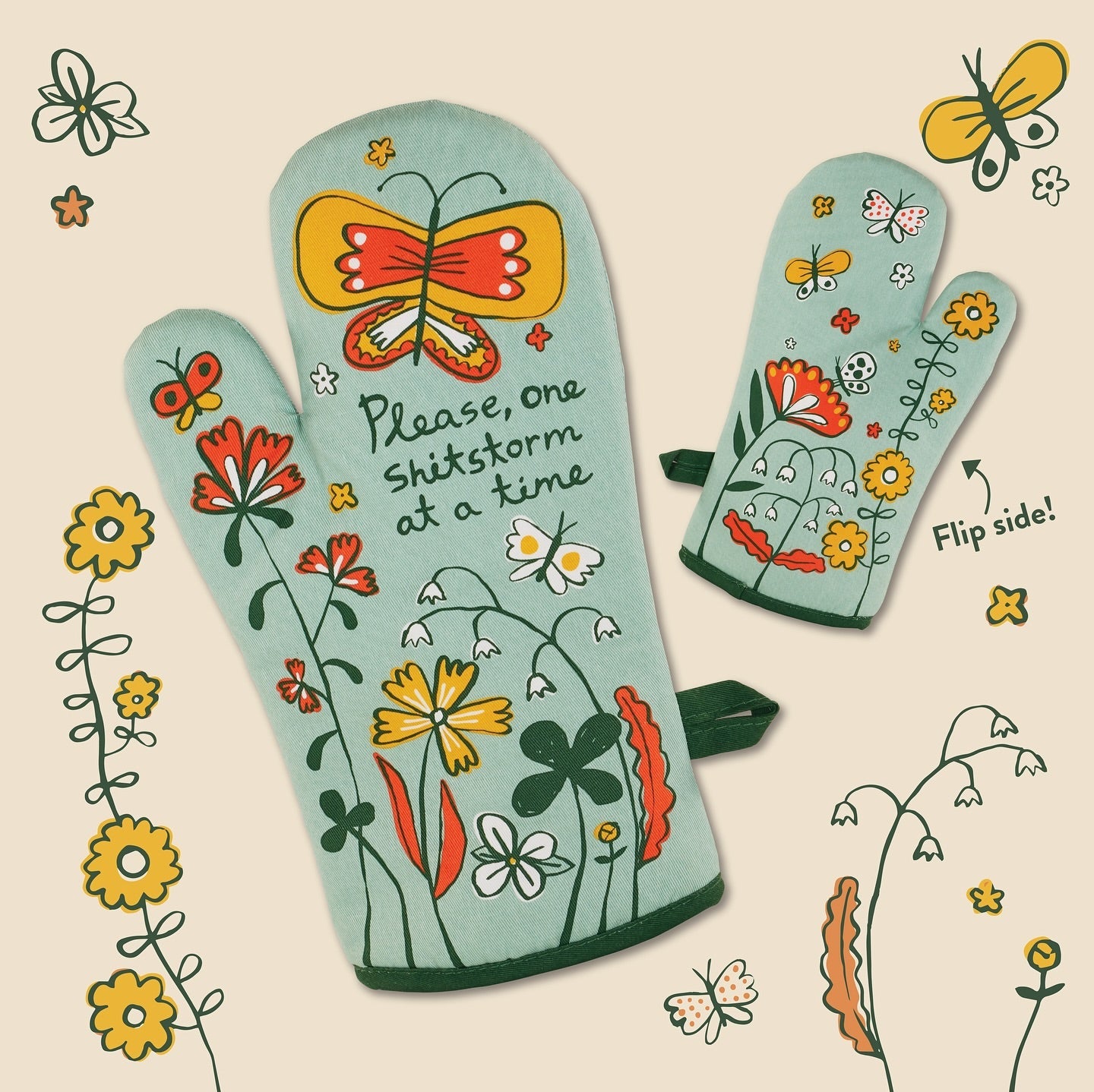 Please One Shitstorm At A Time Flowers and Butterflies Oven Mitt | Insulated Cotton Pot Holder | BlueQ at GetBullish