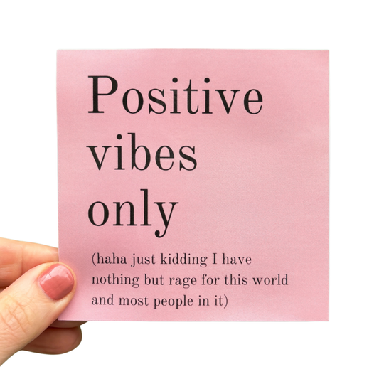 Positive Vibes Only (Plus Rage) Vinyl Weatherproof Sticker in Blush Pink-GetBullish-The Bullish Store