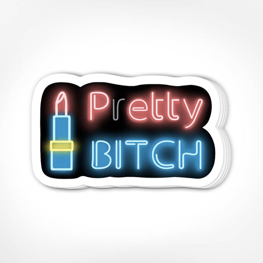 Pretty/Petty Bitch Sticker | Neon Sign Style Pun Decal
