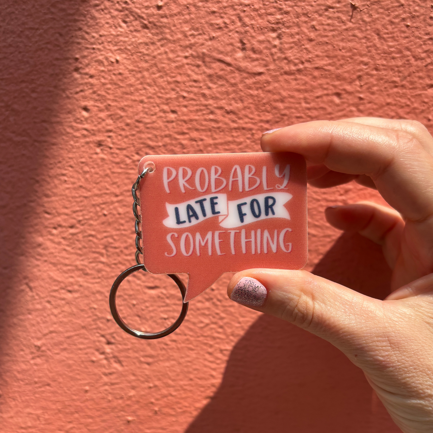 Probably Late For Something Keychain-Creative Brands-The Bullish Store