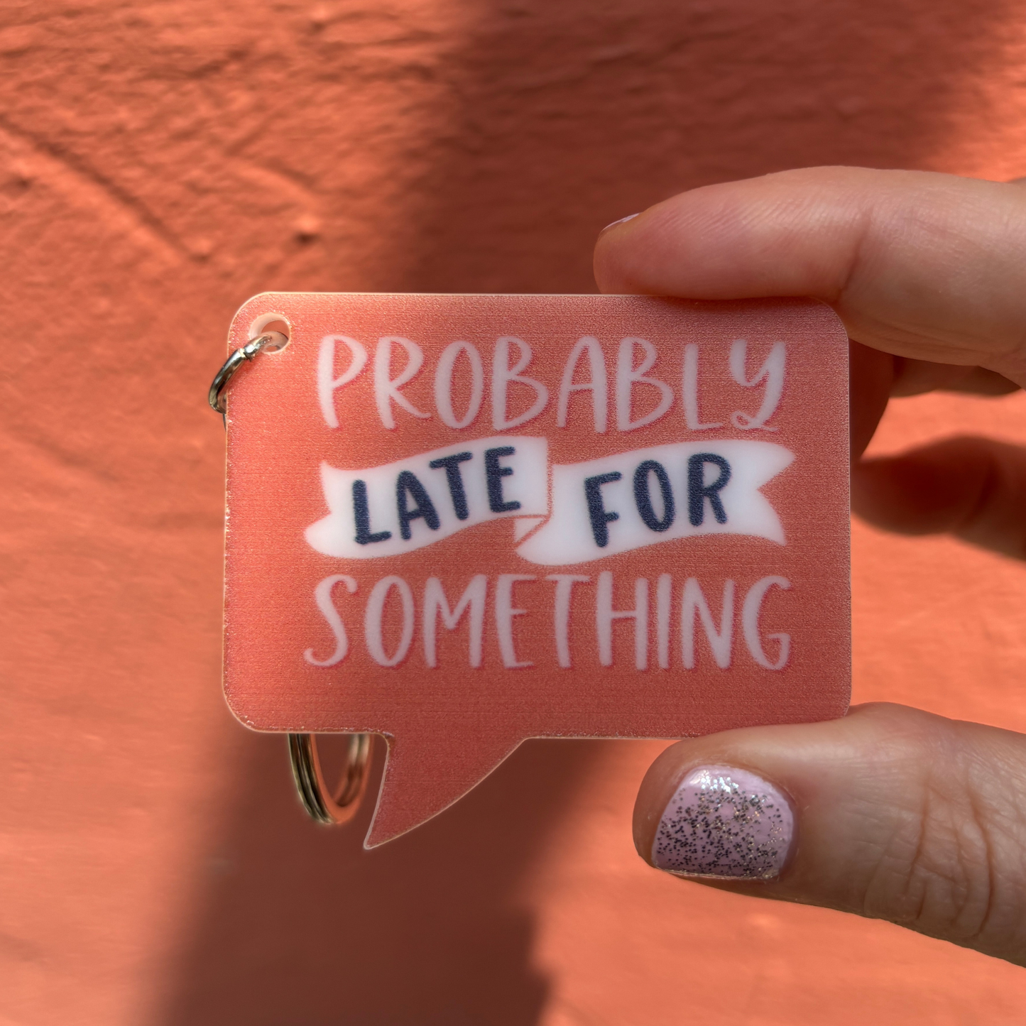 Probably Late For Something Keychain-Creative Brands-The Bullish Store
