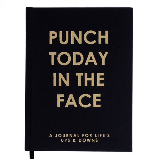 Punch Today In The Face: A Journal for Life's Ups and Downs | Hardbound Fabric Cover with Ribbon Bookmark