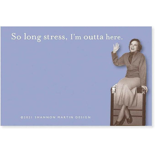 Vintage-style illustration of a woman sitting on a suitcase with text 'So long stress, I'm outta here.' on a blue background.