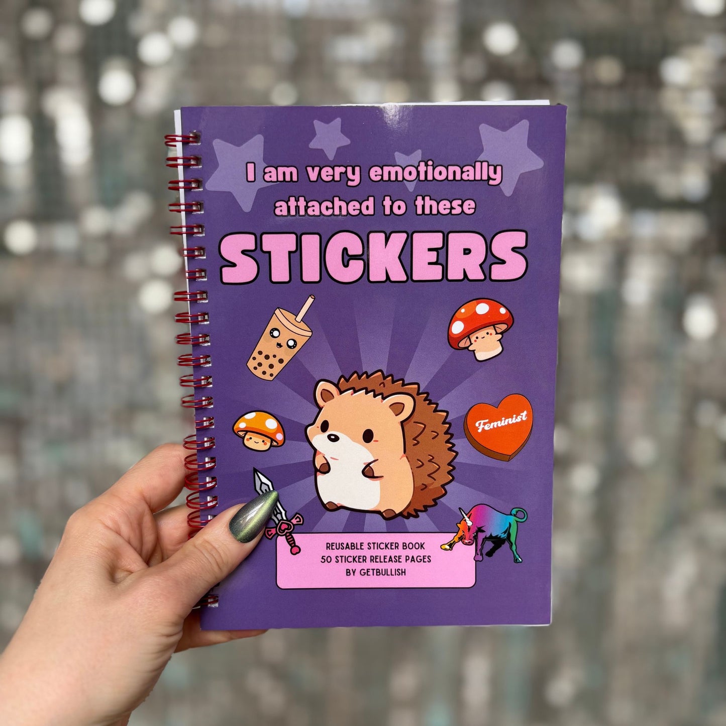 Reusable Sticker Storage Book | I Am Very Emotionally Attached to These Stickers | 50 Blank Pages Silicone Coated Release Paper Album