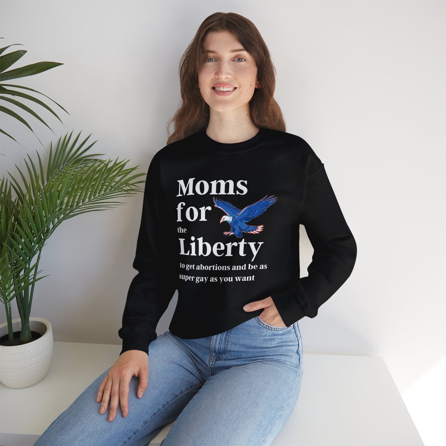 [SATIRE] Moms for (the) Liberty (to get abortions and be as super gay as you want) Unisex Heavy Blend™ Crewneck Sweatshirt Sizes SM-5XL | Plus Size Available