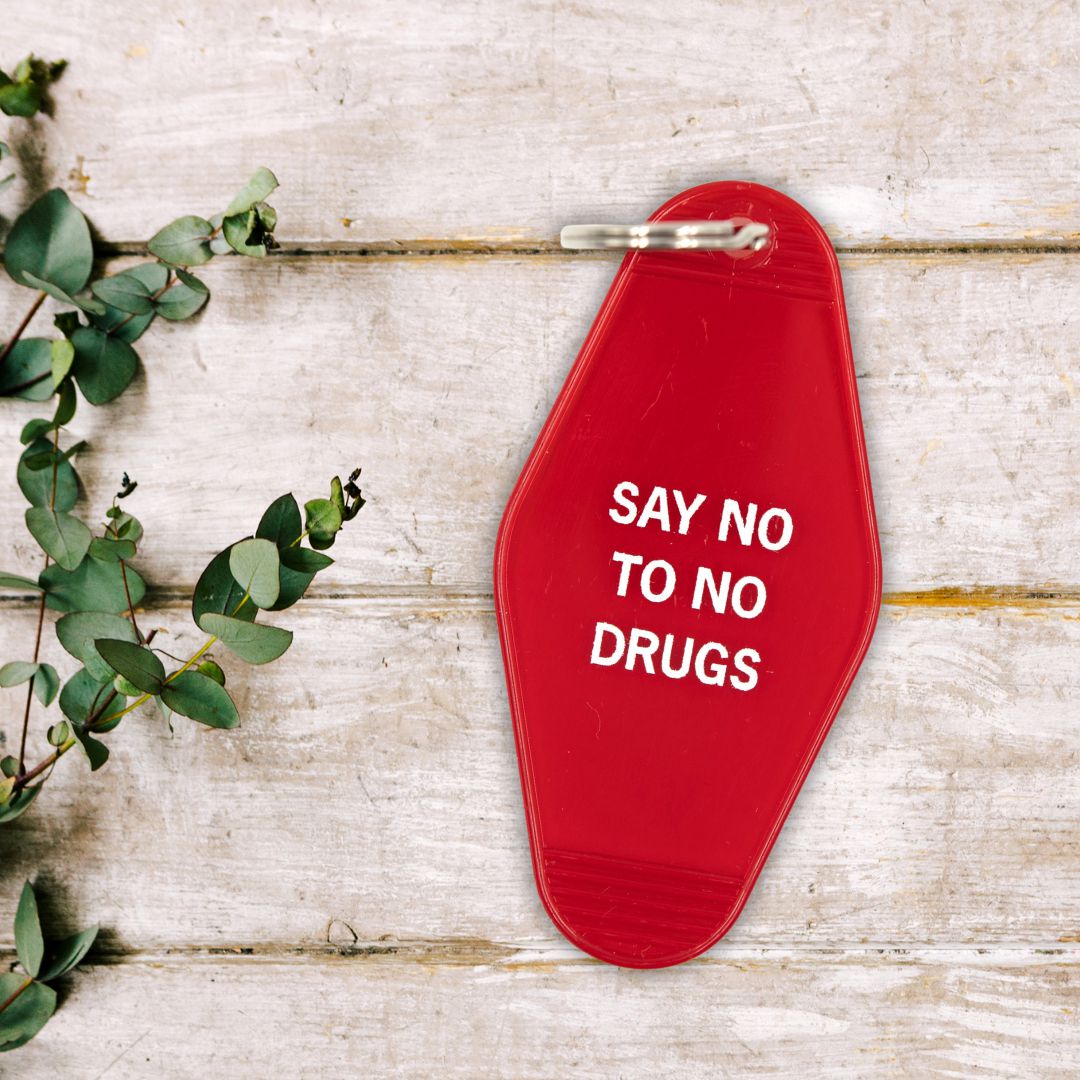 Say No To No Drugs Motel Style Keychain in Red