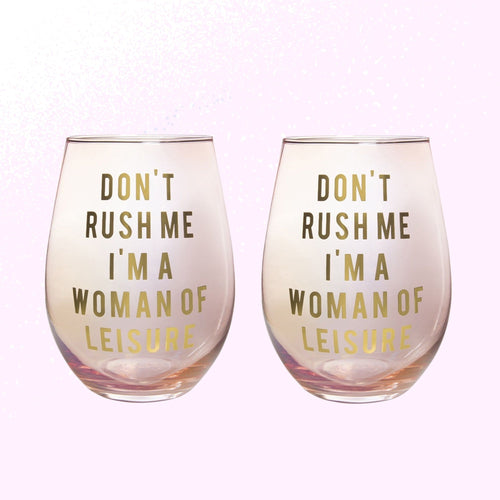 Set of 2 Don't Rush Me, I'm a Woman Of Leisure Stemless Wine Glass in Rose and Gold | 20 0z. | Gift for Her