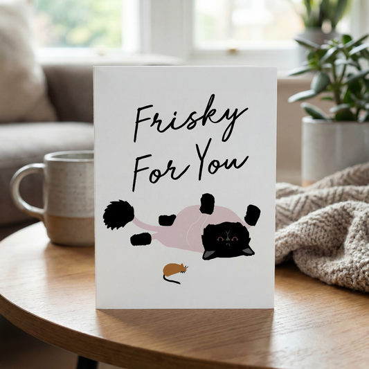 Shaved Kitty "Frisky For You" Greeting Card | Valentine's, Romance, Love