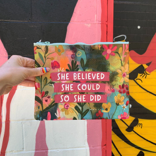 She Believed She Could So She Did Zipper Pouch | Recycled Material Floral Pencil Case Wallet Organizer | 9.50" x 7"