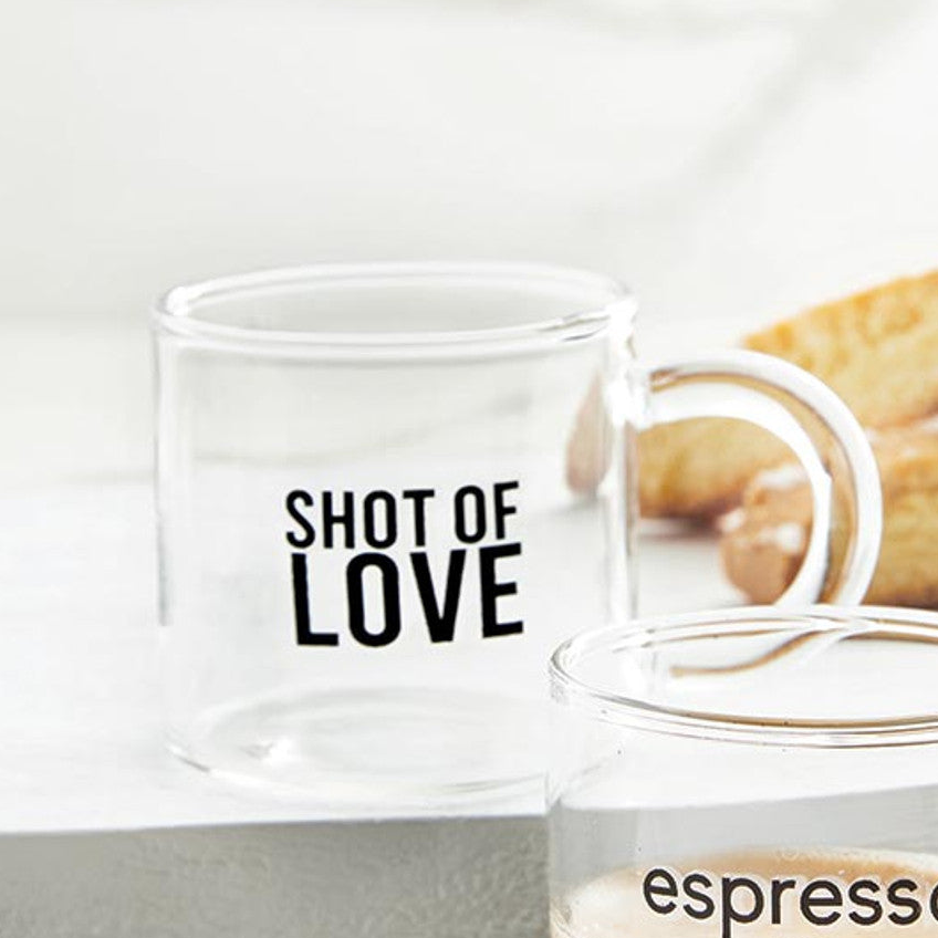 Shot of Love Glass Espresso Cup | Coffee Tea Clear Mug