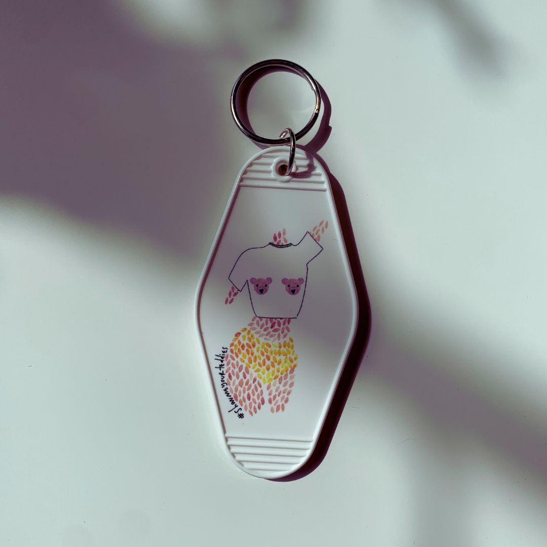 Show Me Your Teddies Motel Style Illustrated Keychain