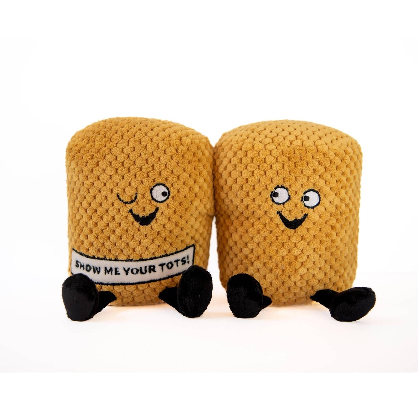 Show Me Your Tots Tater Tot Plush-Punchkins-The Bullish Store