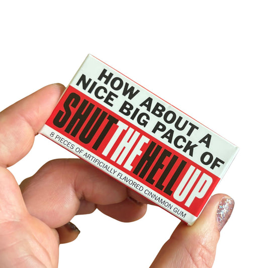 Shut The Hell Up Gum in Cinnamon Flavor | BlueQ at GetBullish-BlueQ-The Bullish Store