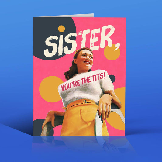 Sister “You’re the Tits!” Encouragement Card | Feminist Pink Empowerment Greeting Card