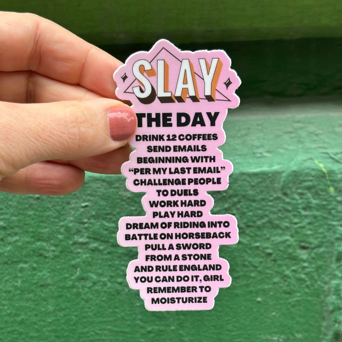 Slay The Day Manifesto Large Sticker | Vinyl Die Cut Decal-GetBullish-The Bullish Store