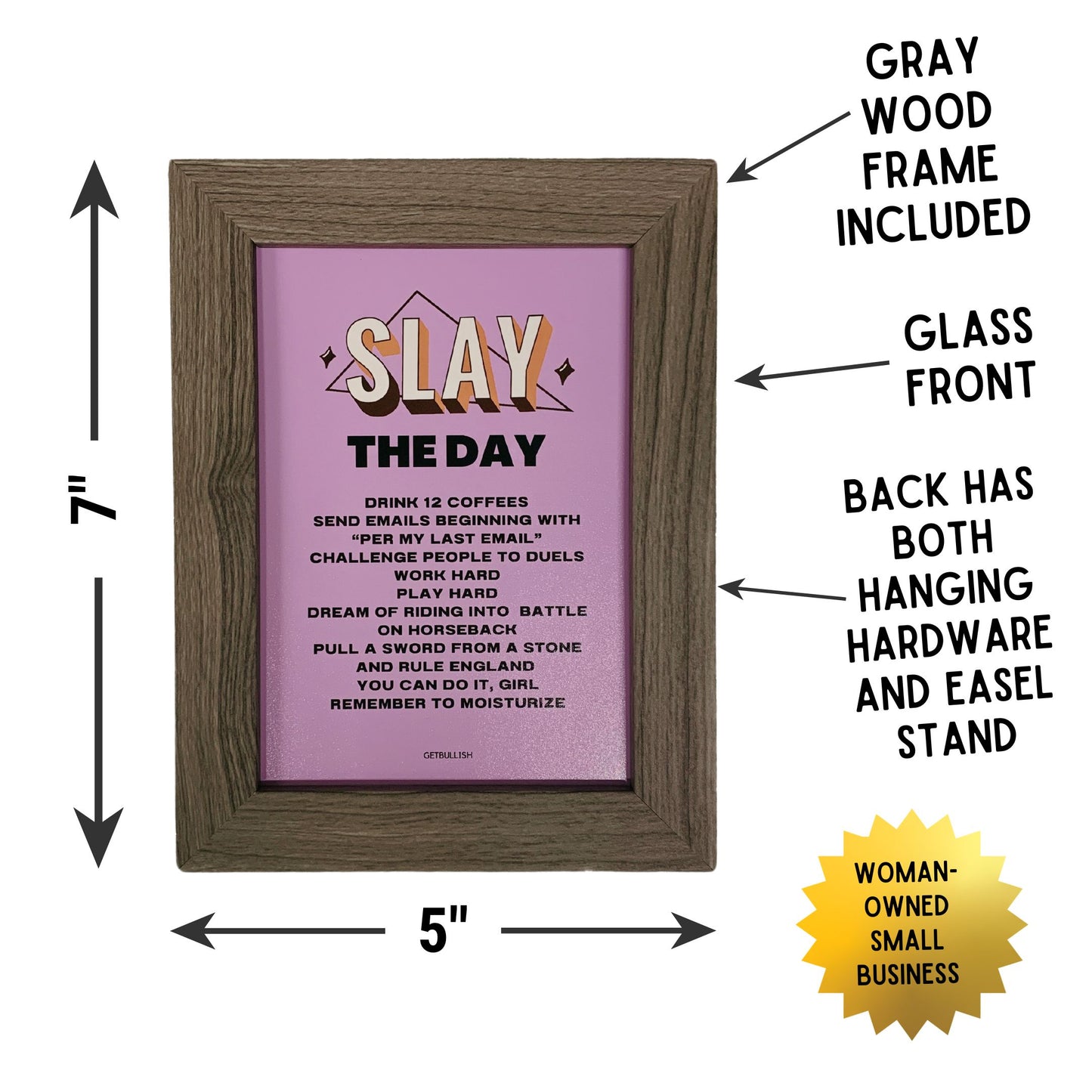 Slay the Day Framed Wall Art | GetBullish Original Quote Sign