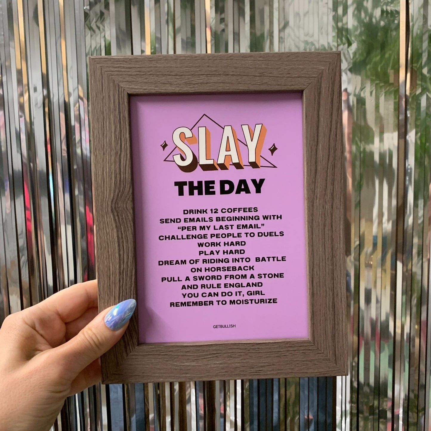 Slay the Day Framed Wall Art | GetBullish Original Quote Sign