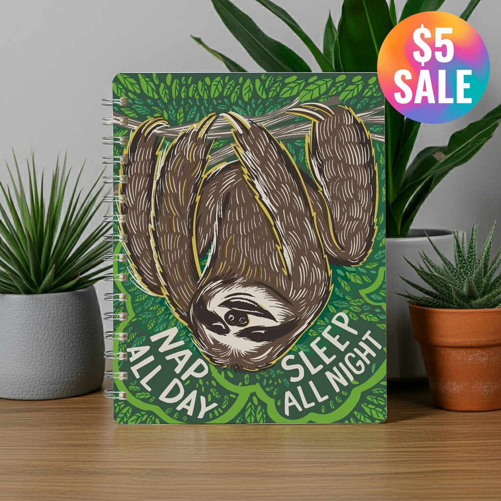 Sloth Nap All Day Sleep All Night Spiral Notebook | 120 Lined Pages | 9" x 7"