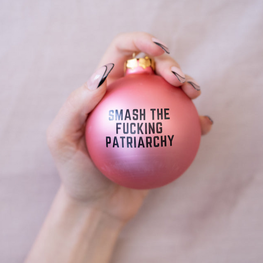 Smash the Fucking Patriarchy Blush Pink Holiday Ornament | Glass Christmas Ornament-GetBullish-The Bullish Store