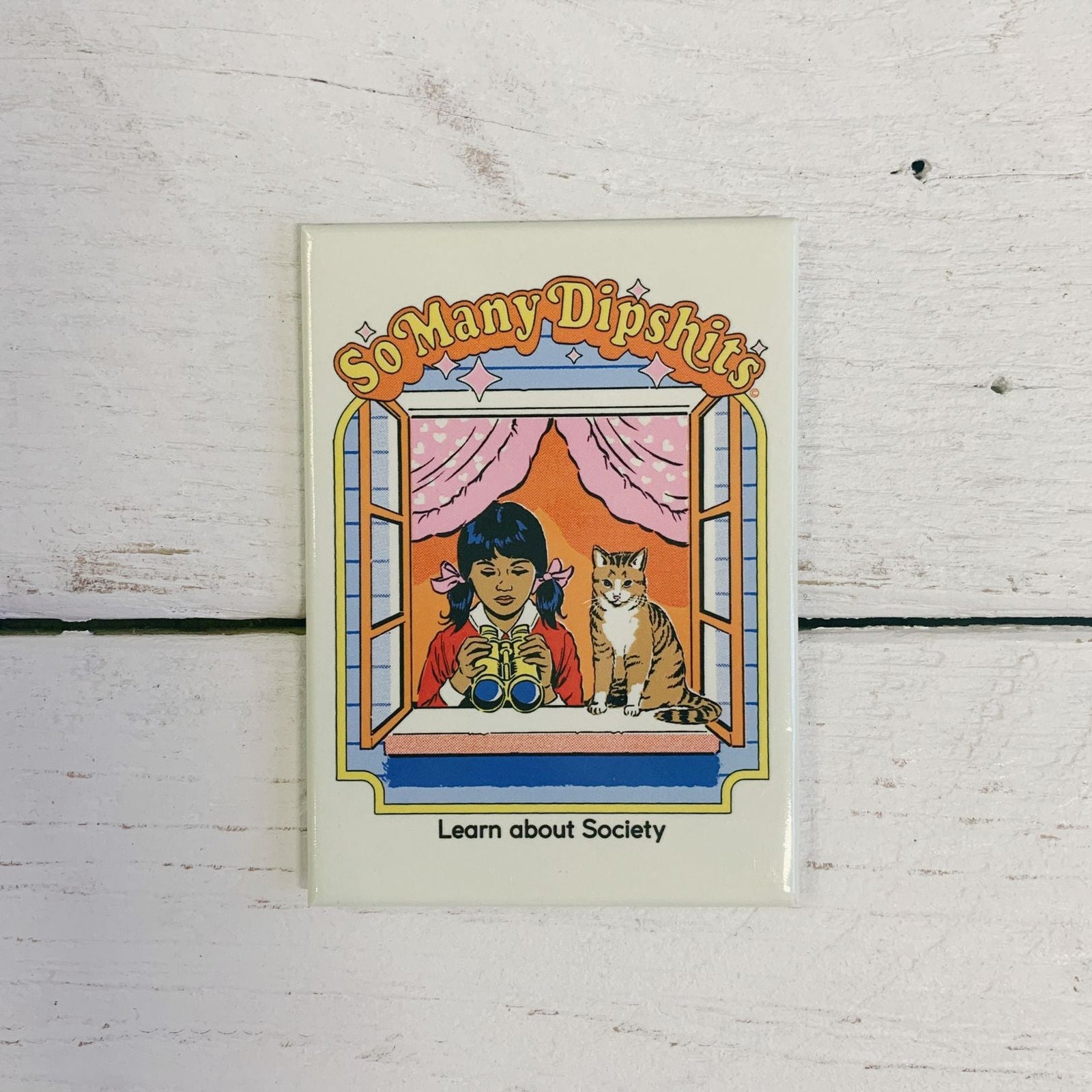 So Many Dipshits - Learn About Society Fridge Magnet | '80s Children's Book Style Satirical Art | 2" x 3"