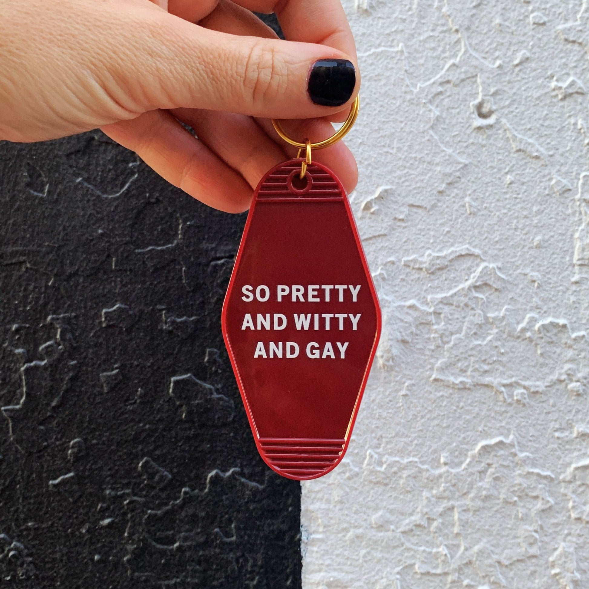 So Pretty and Witty and Gay Motel Style Keychain in Red