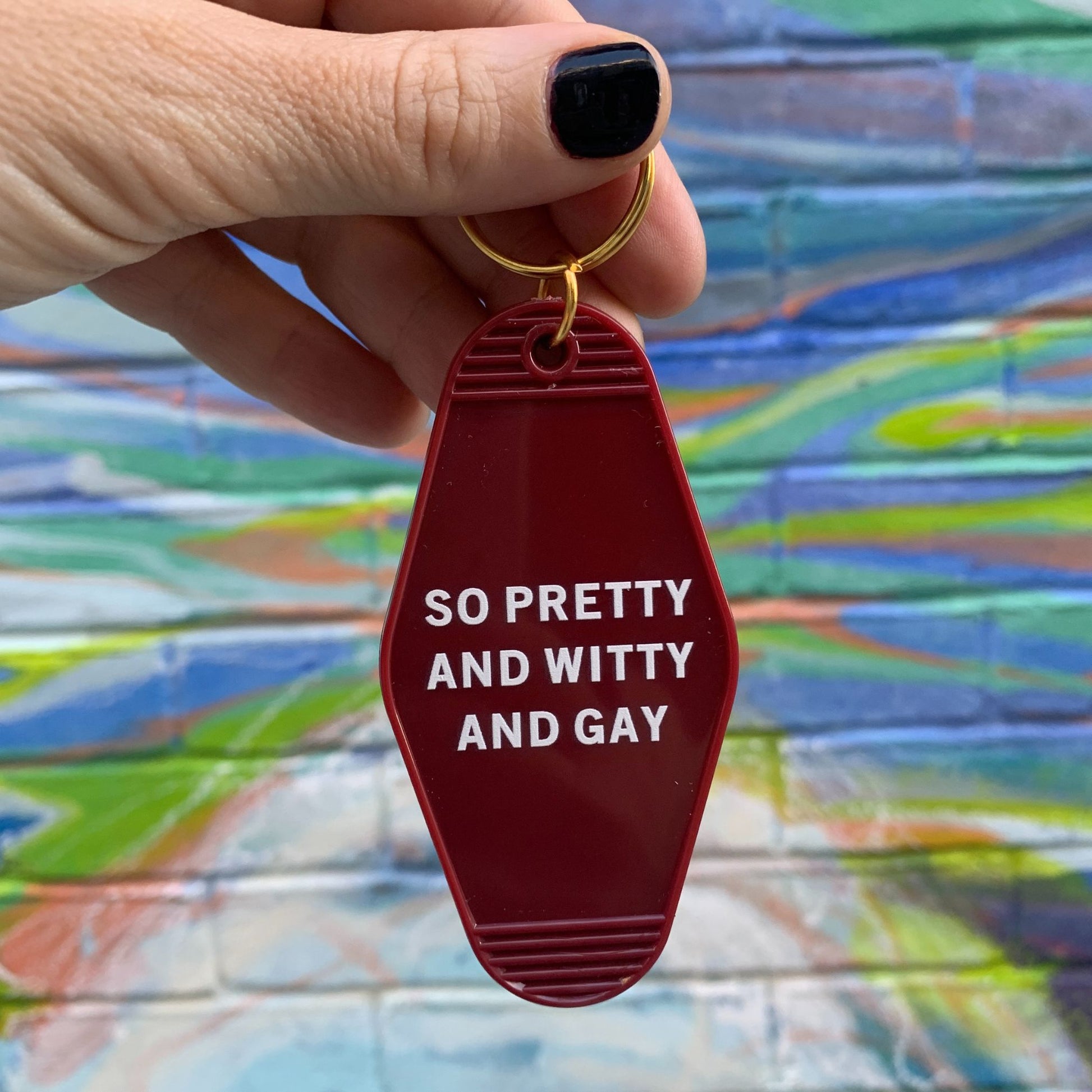 So Pretty and Witty and Gay Motel Style Keychain in Red