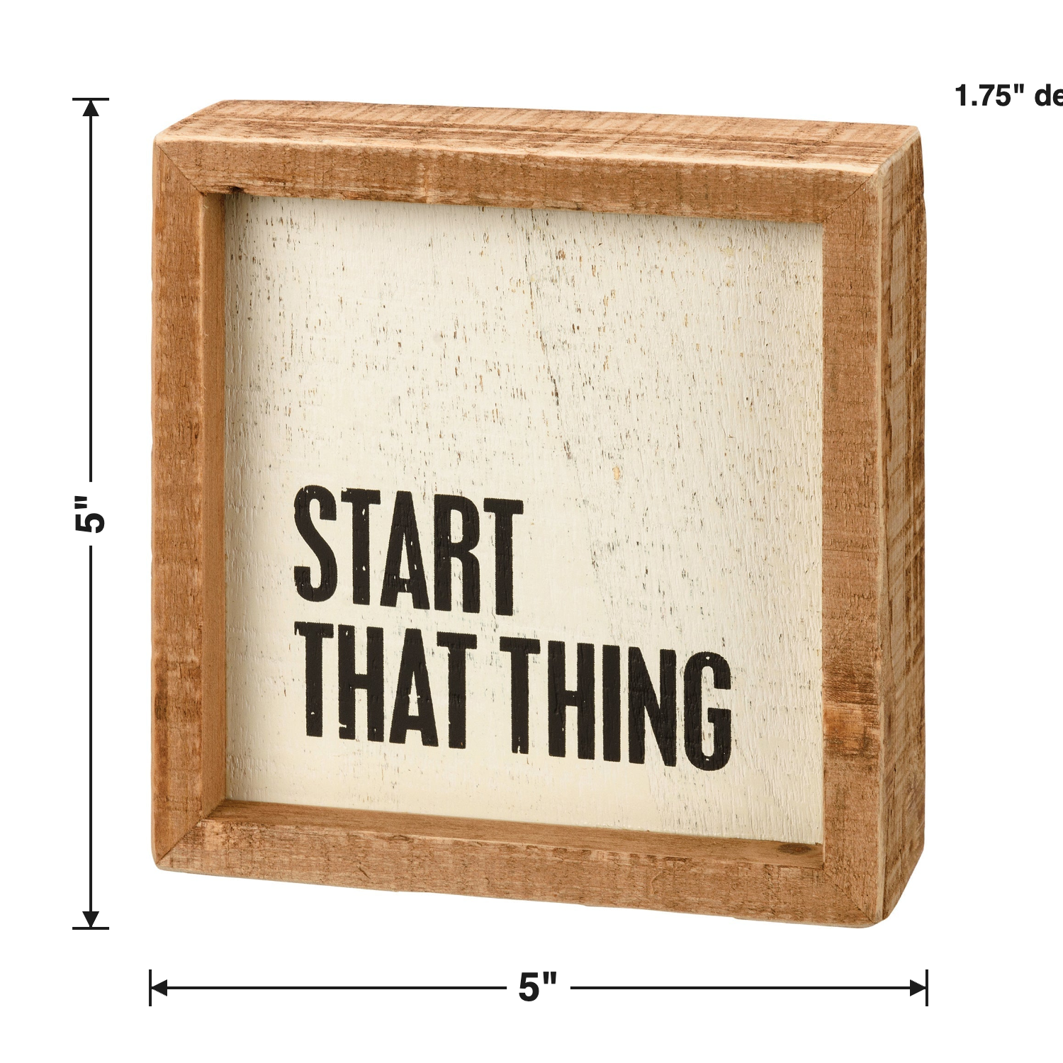 Start That Thing Box Sign size chart