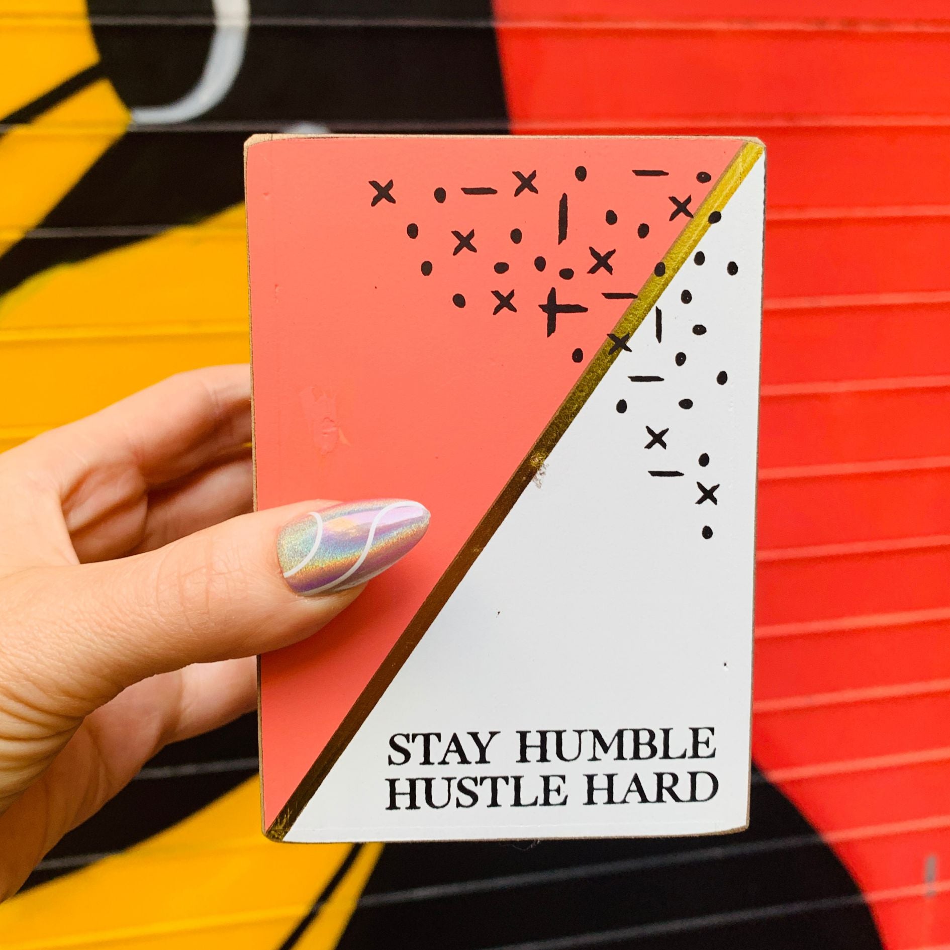 Stay Humble Hustle Hard Wood Pencil Holder