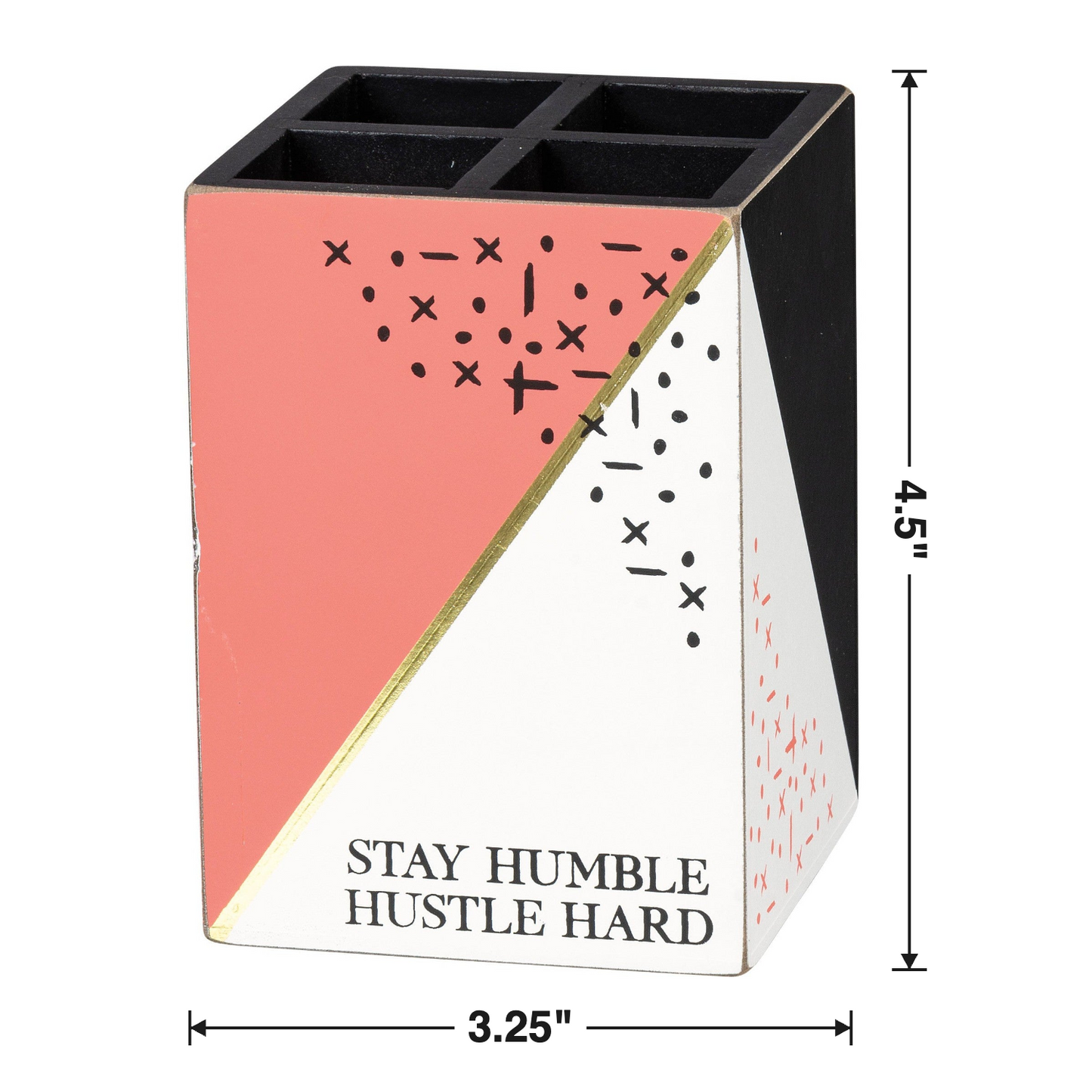 Stay Humble Hustle Hard Wood Pencil Holder-Primitives by Kathy-The Bullish Store