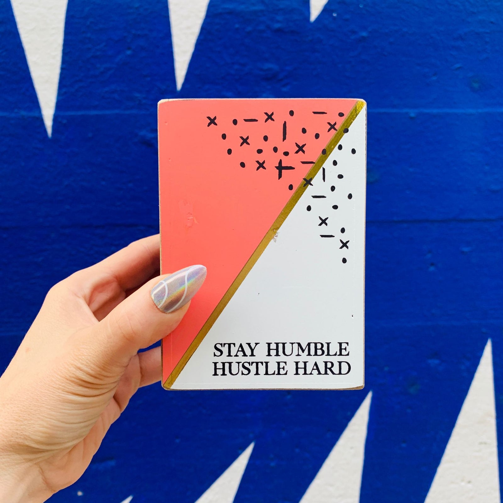 Stay Humble Hustle Hard Wood Pencil Holder