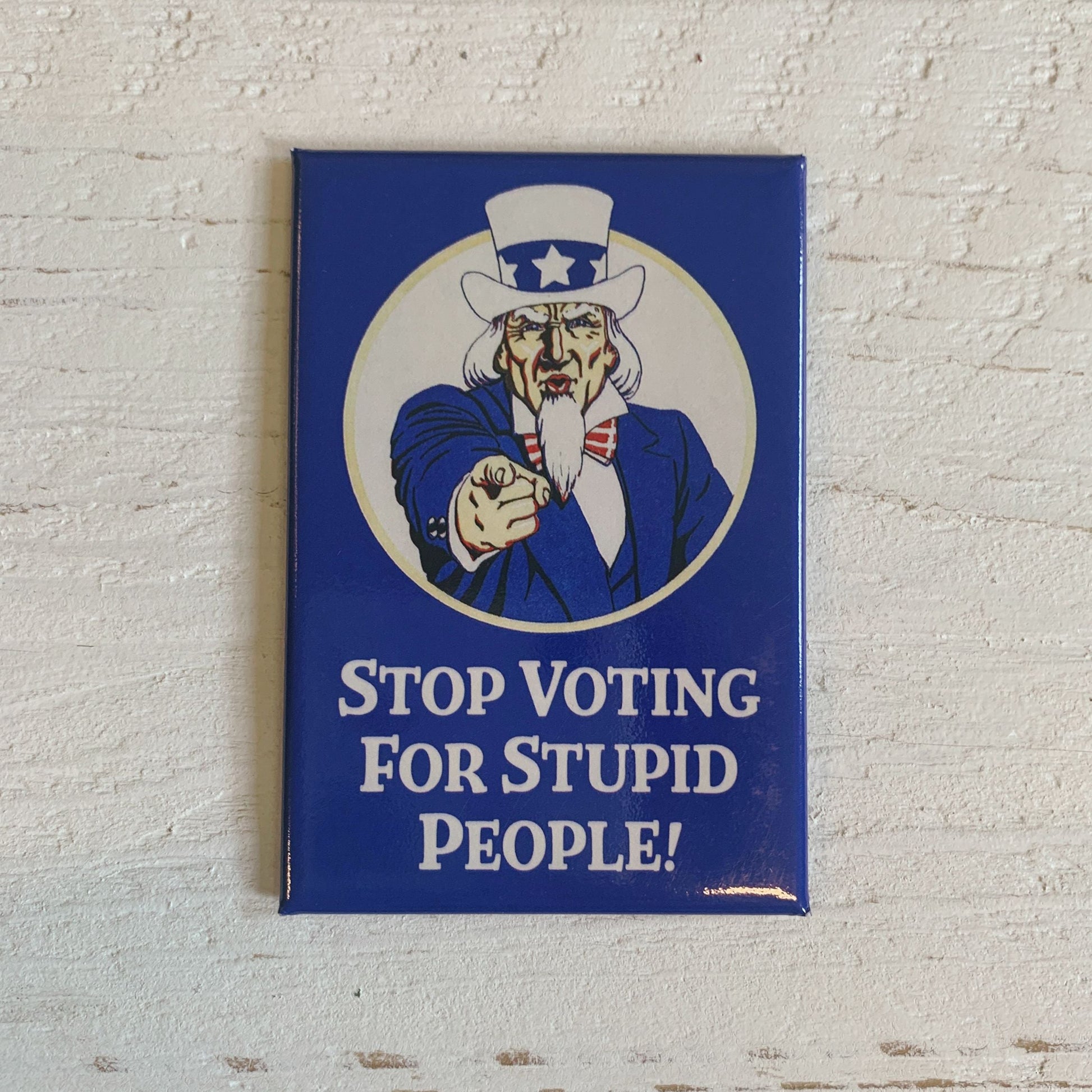 Stop Voting for Stupid People Rectangular Magnet | Refrigerator Magnetic Surface Decor | 3" x 2"