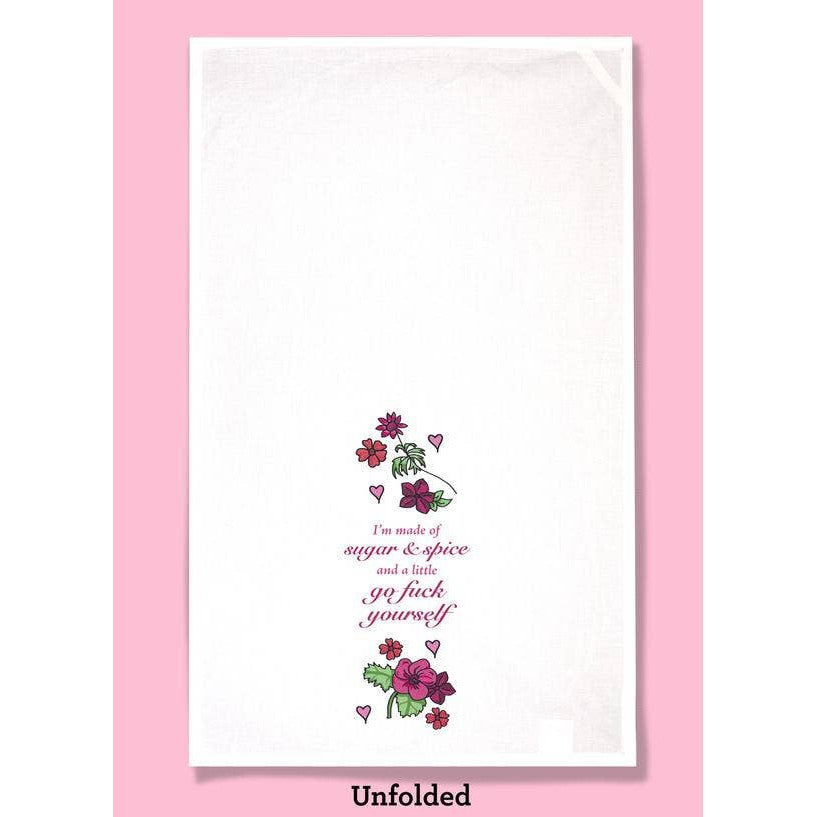 Sugar and Spice and Go F*ck Yourself Dishtowel | Hangable Sweary Funny Saying Cotton Towel