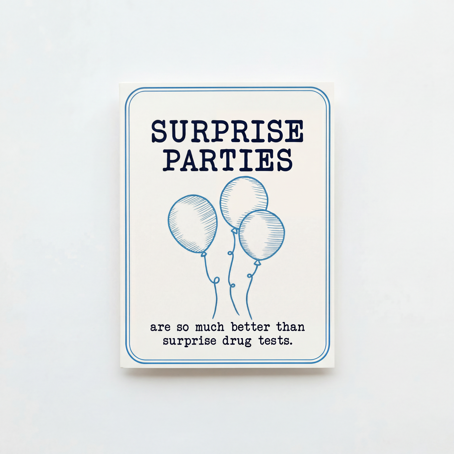 Surprise Drug Tests Deluxe Greeting Card with Sticker | Blank Inside