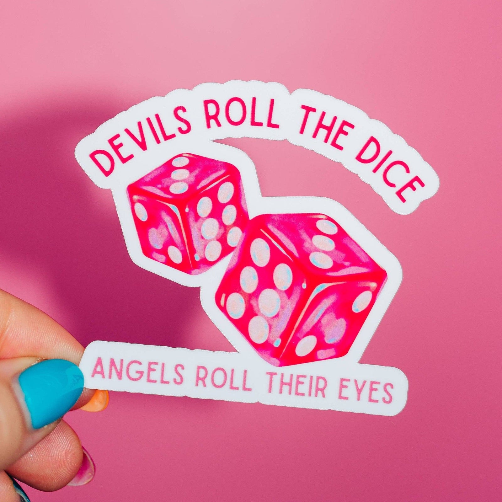 Taylor Swift Lyrics Sticker, Devils Roll The Dice Angels Vinyl Sticker