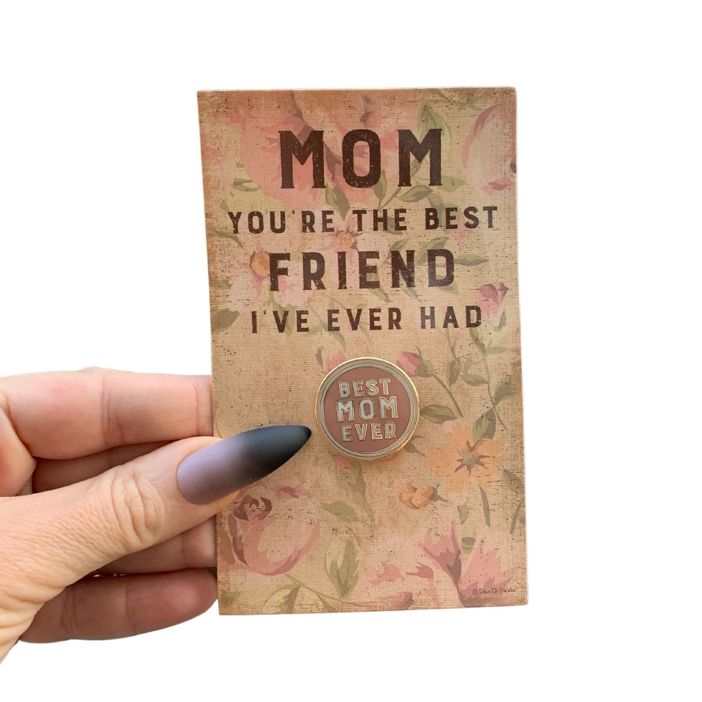 The Best Mom Ever Round Pink Enamel Pin on Gift Card