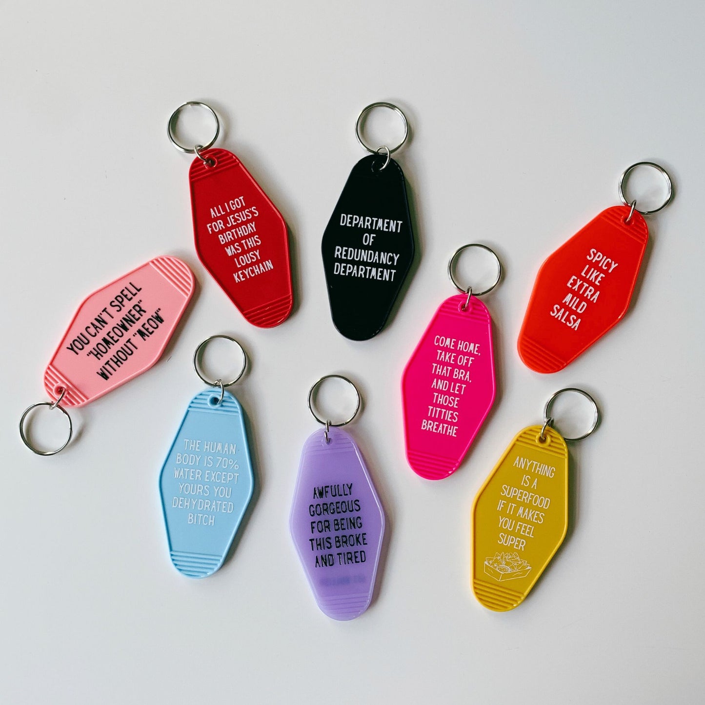The Human Body is 70% Water Except Yours You Dehydrated B*tch Motel Style Keychain in Blue