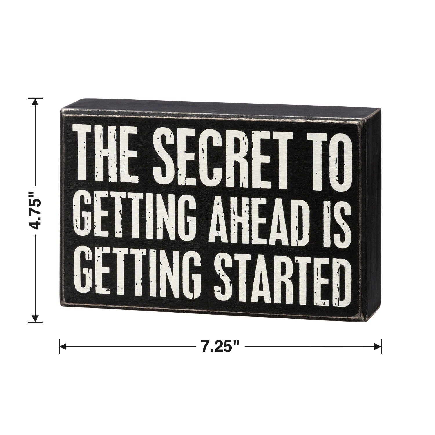 The Secret To Getting Ahead Box Sign size chart