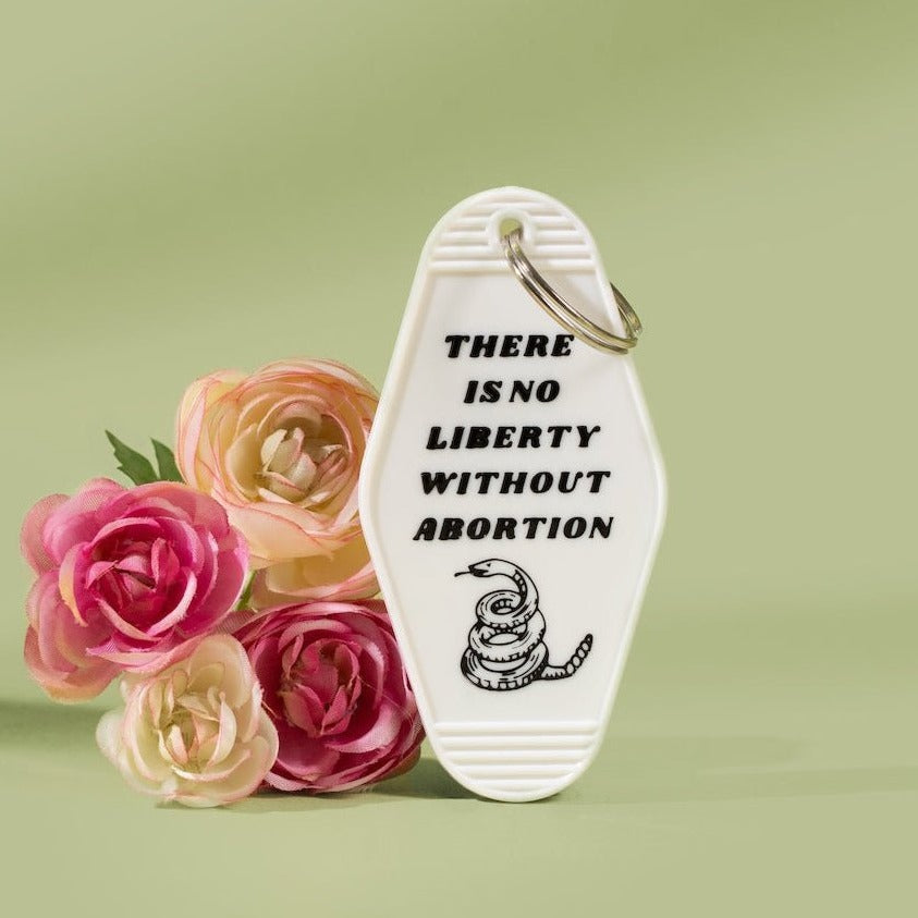 There is No Liberty Without Abortion Snake Keychain