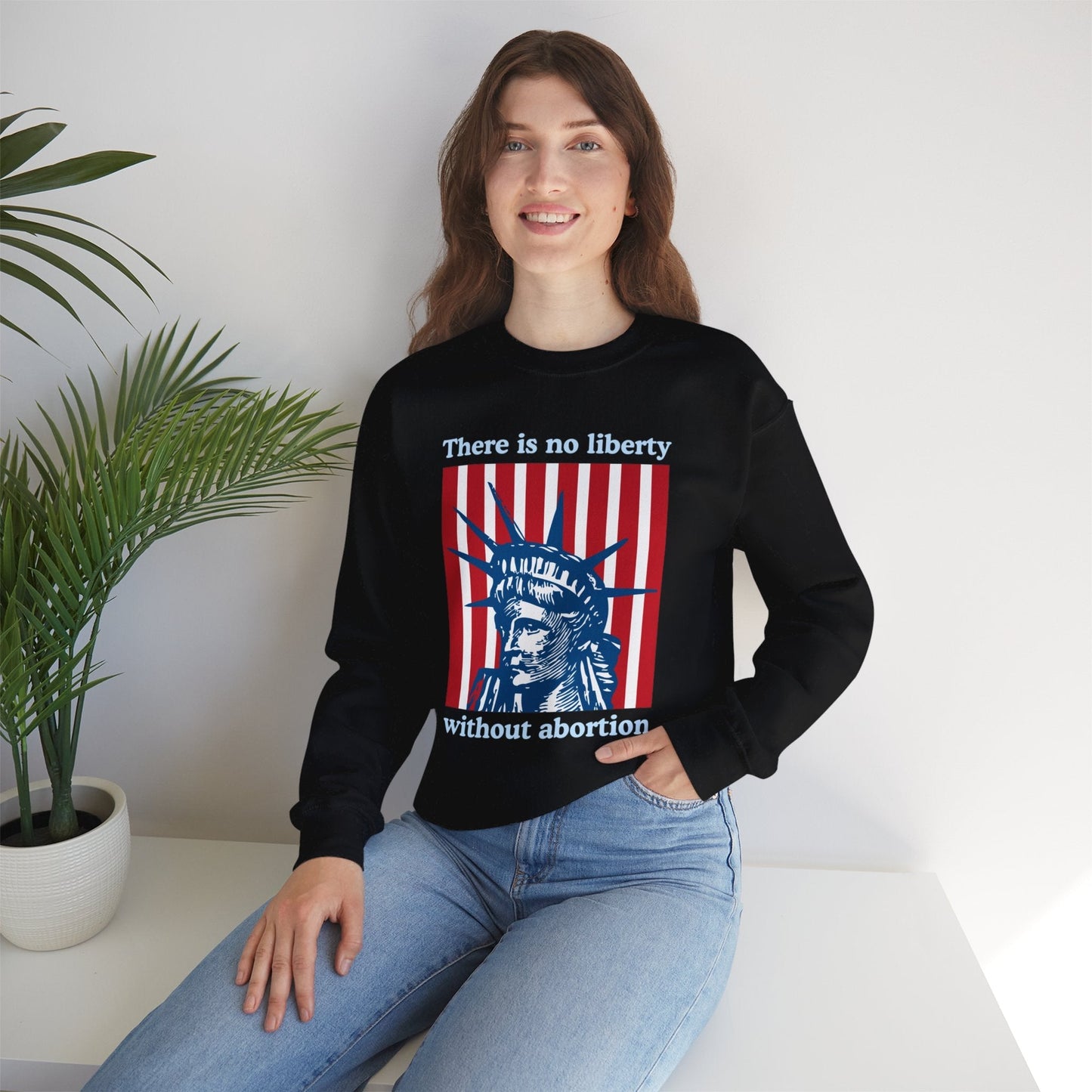 There is No Liberty Without Abortion Unisex Heavy Blend™ Crewneck Sweatshirt (Sizes S-5X)