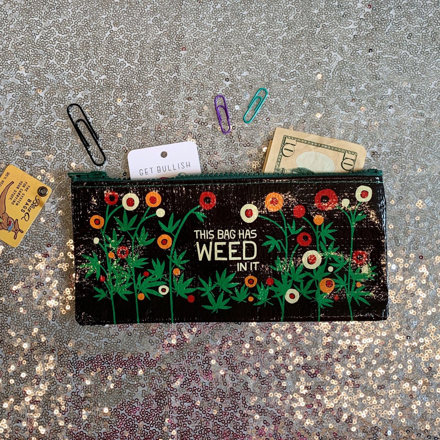 This Bag Has Weed In It Pencil Case | 4.25" x 8.5" | BlueQ at GetBullish