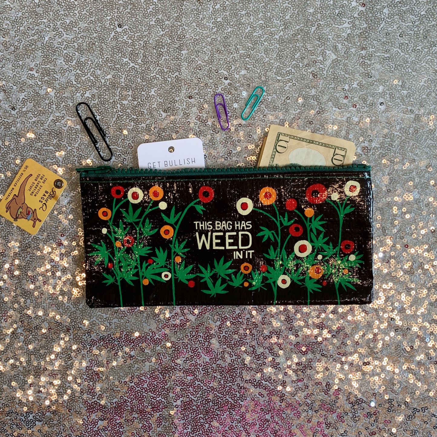 This Bag Has Weed In It Pencil Case | 4.25" x 8.5" | BlueQ at GetBullish