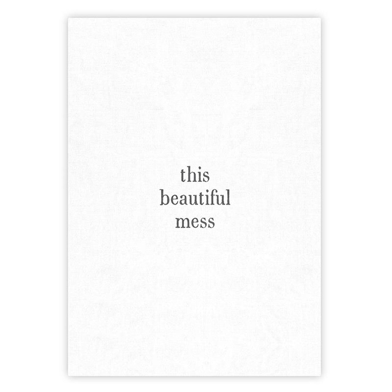 This Beautiful Mess Tea Towel | Cotton Flour Sack Kitchen Towel | 18" x 28"