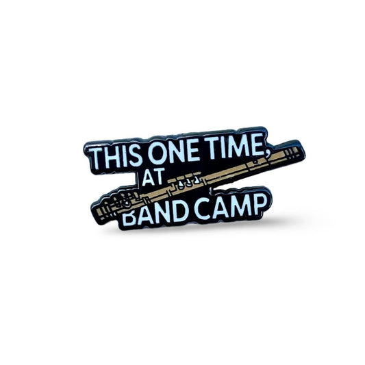 This One Time At Band Camp (American Pie) Enamel Pin