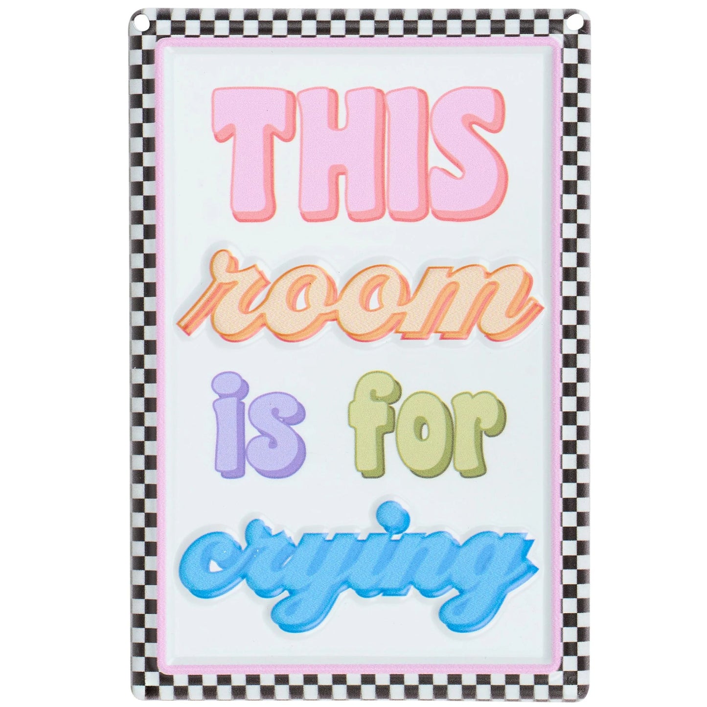 This Room Is For Crying Metal Wall Decor | Funny Retro Hanging Sign Cute Emotional Humor Gift |  4" x 6"