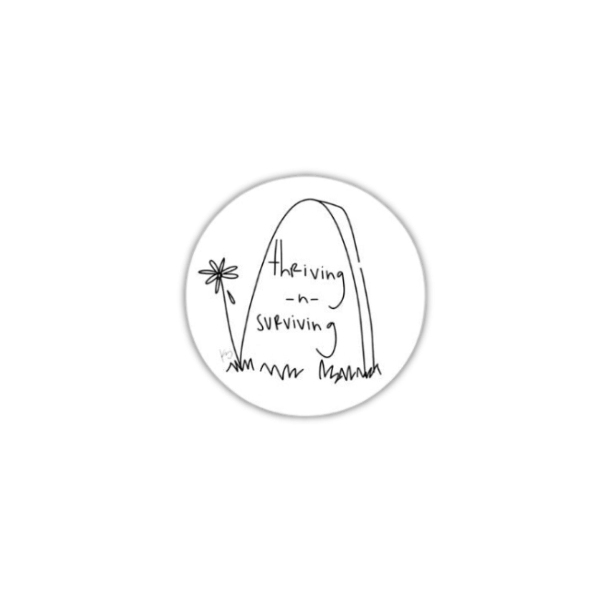 Thriving -n- Surviving Round Sticker | Durable Vinyl for Laptop, Car ...