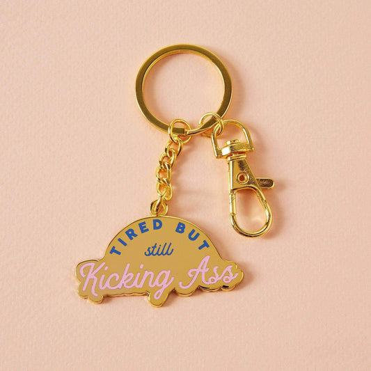 Tired But Still Kicking Ass Enamel Keyring | Keychain Keyholder Car Shaped Pendant Design