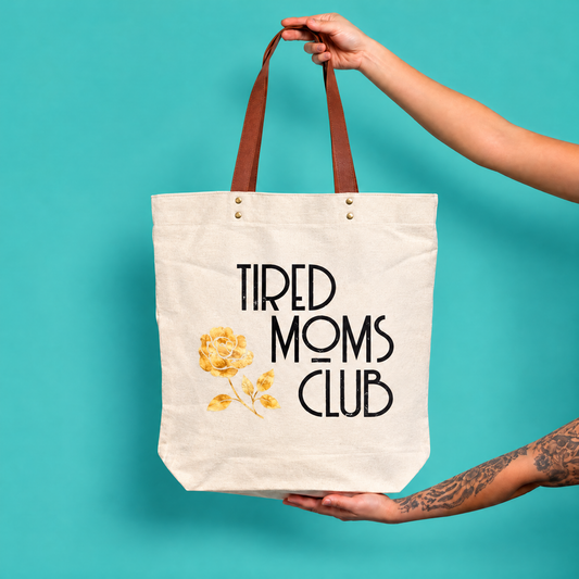 Tired Moms Club Giftable Canvas Tote Bag | Vegan Leather Handles-Fun Club-The Bullish Store