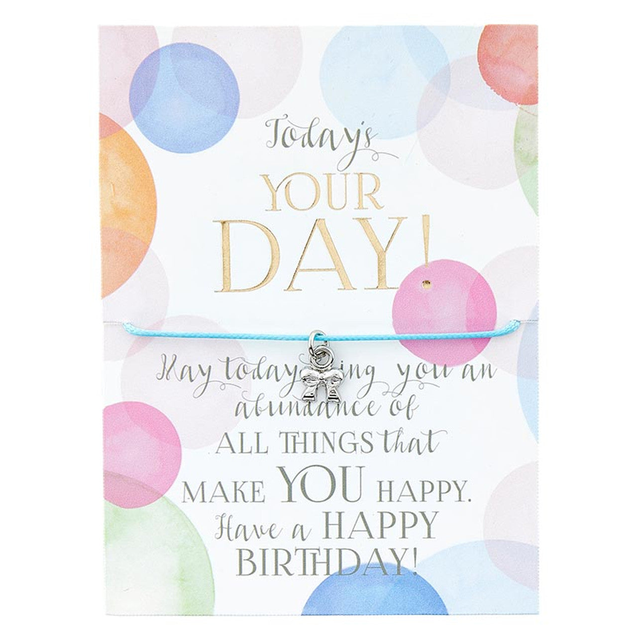 Today's Your Day! Birthday Bracelet on a Gift Card | Silver Ribbon Bow Charm Jewelry