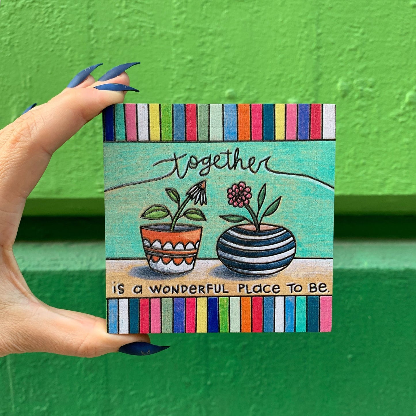 Together Is A Wonderful Place To Be Inspo Block Sign | Woodburned Plant Design | 4" x 4"