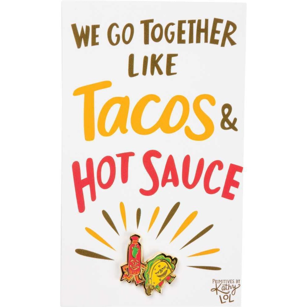 Together Like Tacos & Hot Sauce Enamel Pin